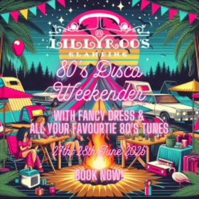 80's Weekender at Lillyroo's Glamping