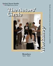 A poster for Actors’ Circle workshops at Artists' Dover