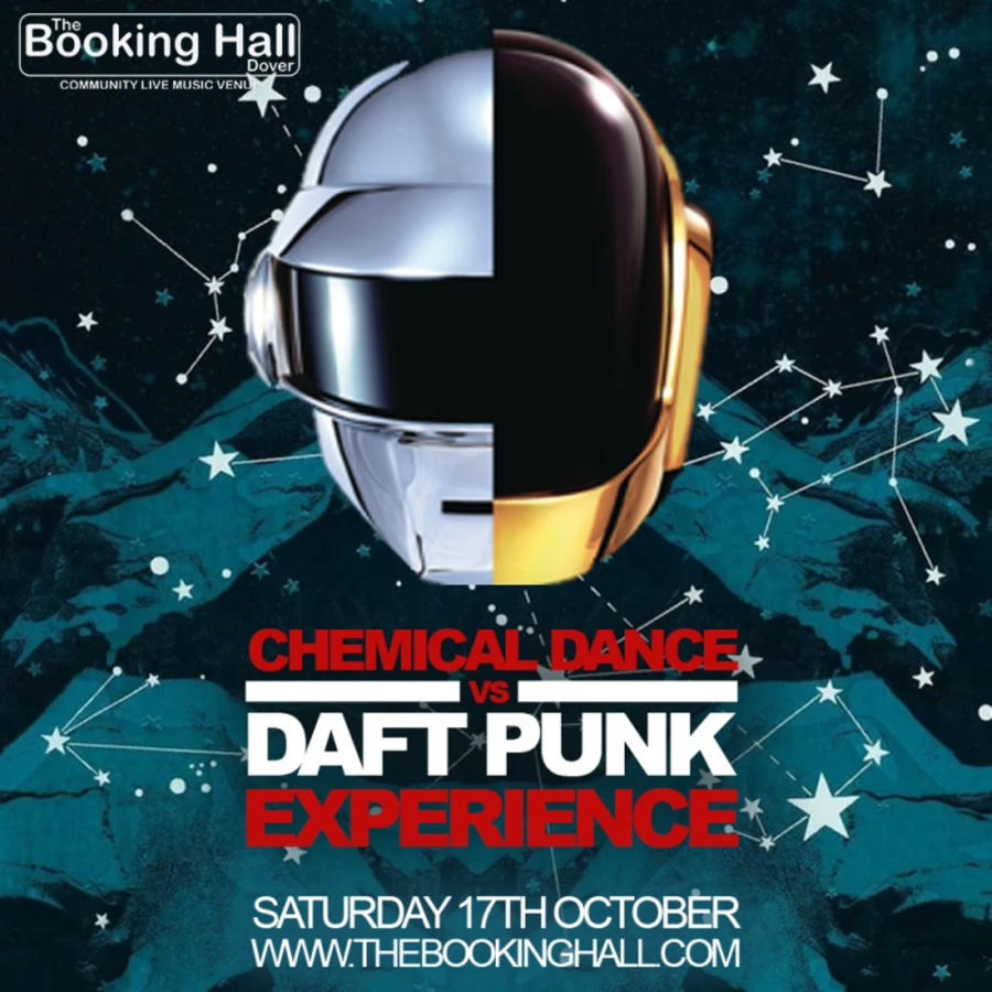 Poster advertising Chemical Dance vs Daft Punk tribute at The Booking Hall in Dover
