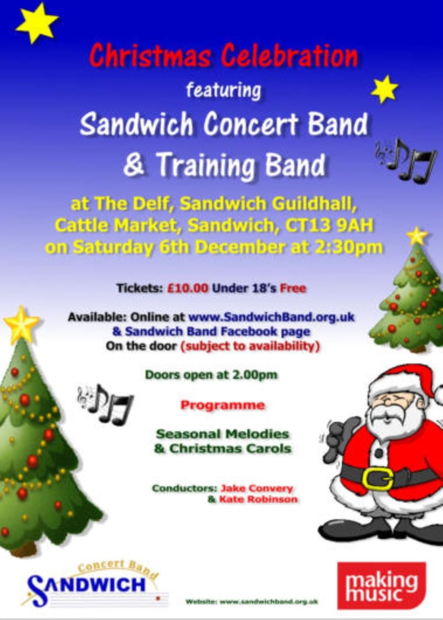 Christmas Celebration featuring Sandwich Concert Band & Training Band on 6th Dec 2025