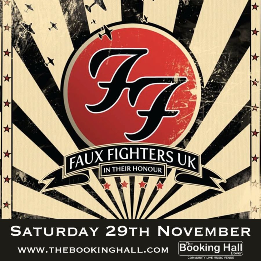 Faux Fighters Sat 29th Nov The Booking Hall