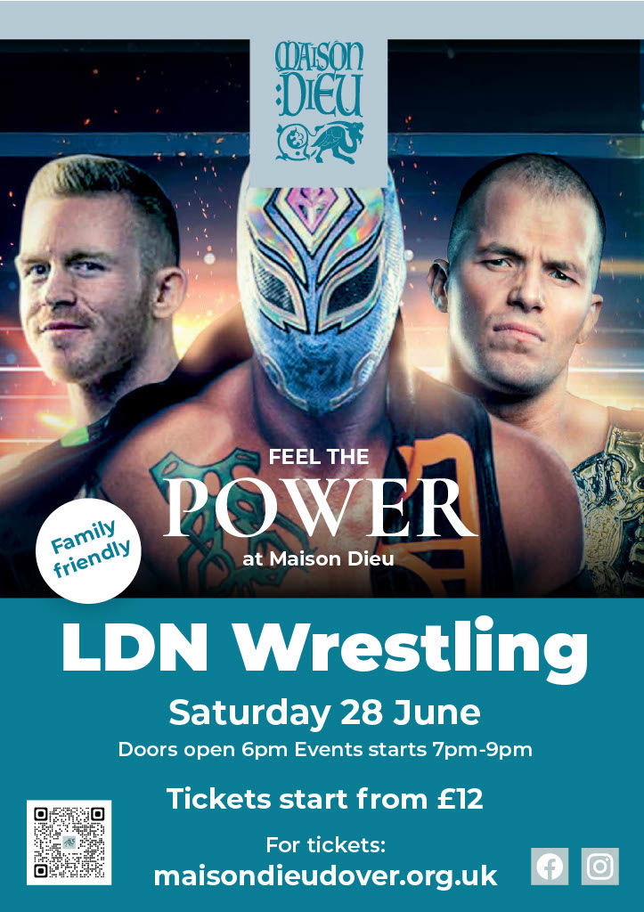Poster advertising LDN Wrestling at Maison Dieu