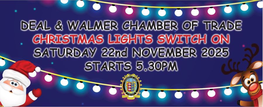 Deal & Walmer Chamber of Trade Christmas Lights Switch On Sat 22nd Nov 2025.