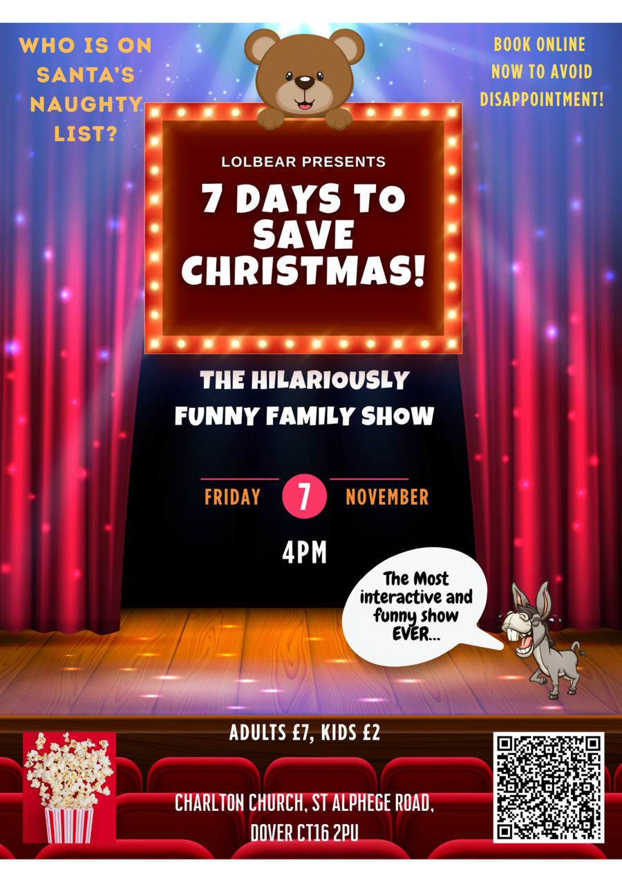 7 Days To save Christmas poster at Charlton Church on Friday 7th Nov 
