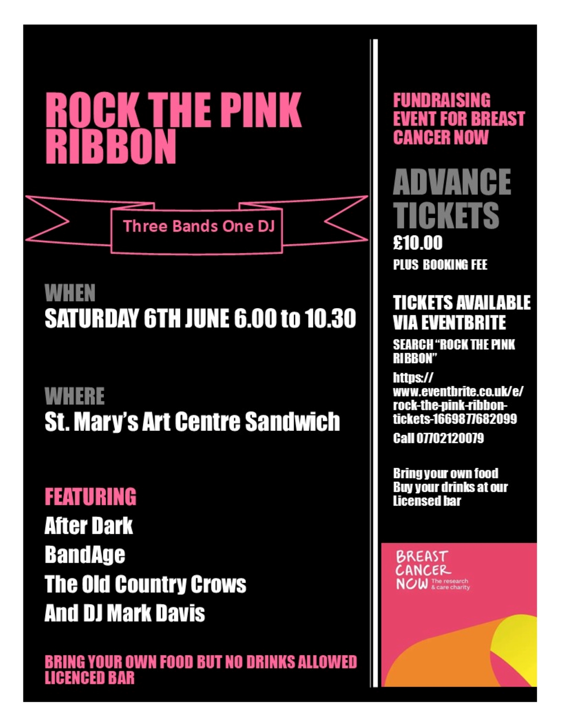 Rock the Pink Ribbon, a night of music with 3 bands and a DJ at St Mary's Arts Centre in aid of Breast Cancer Now.
