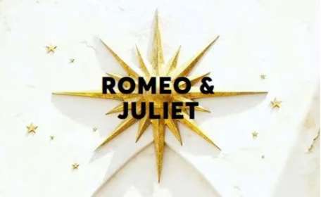 Romeo and Juliet written in black text against a gold star background